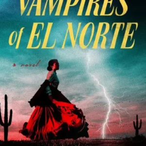 Vampires of El Norte
